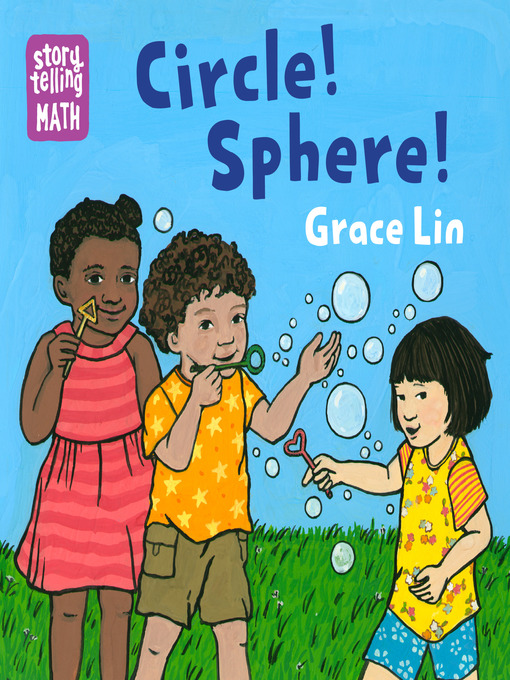 Title details for Circle! Sphere! by Grace Lin - Available